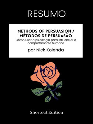 cover image of RESUMO--Methods of Persuasion / Métodos de persuasão